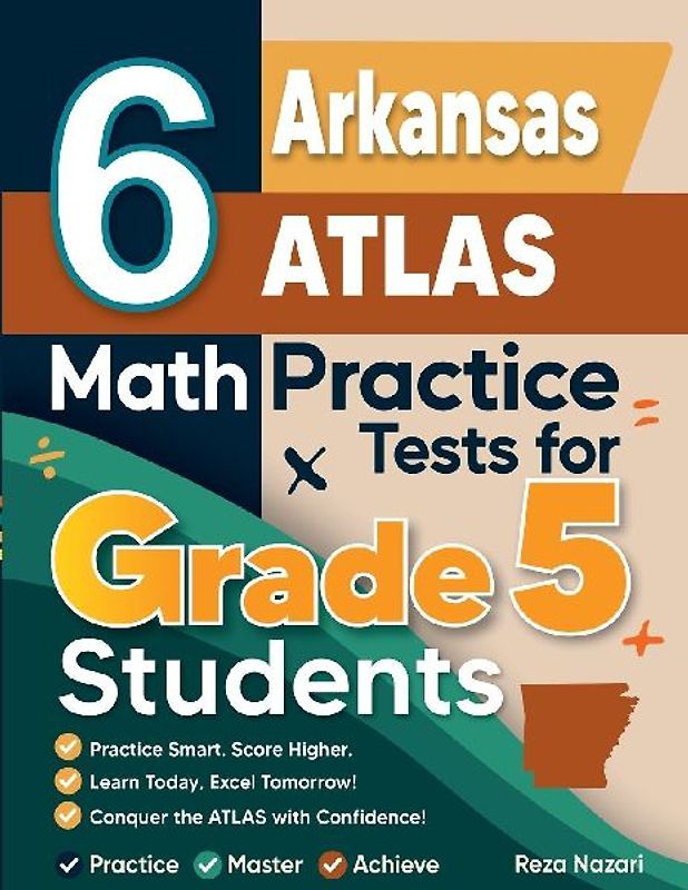 6 Arkansas ATLAS Grade 5 Math Practice Tests