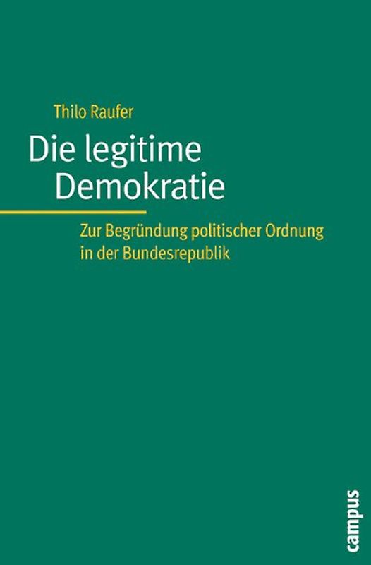 Die legitime Demokratie