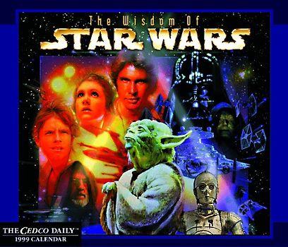 Cal 99 Wisdom of Star Wars Calendar