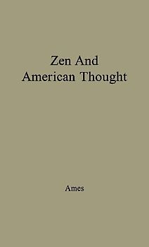 Zen and American Thought.