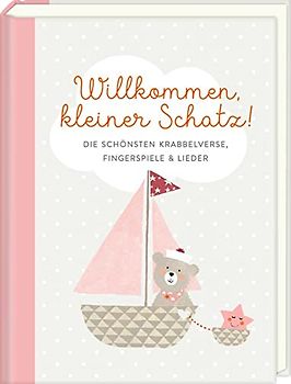 Mini-Hardcover - Willkommen, kleiner Schatz!: Die schönsten Krabbelverse, Fingerspiele & Lieder (Rosa)