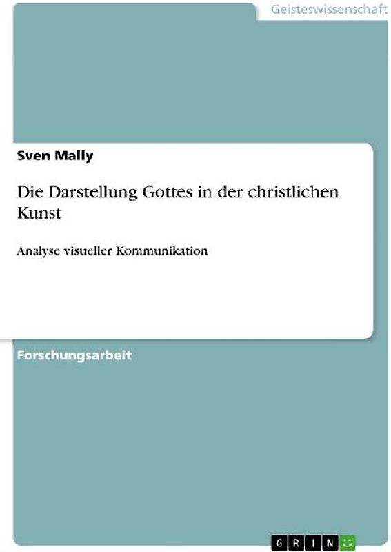 Die Darstellung Gottes in der christlichen Kunst