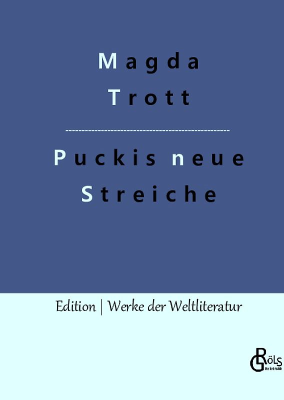 Puckis neue Streiche