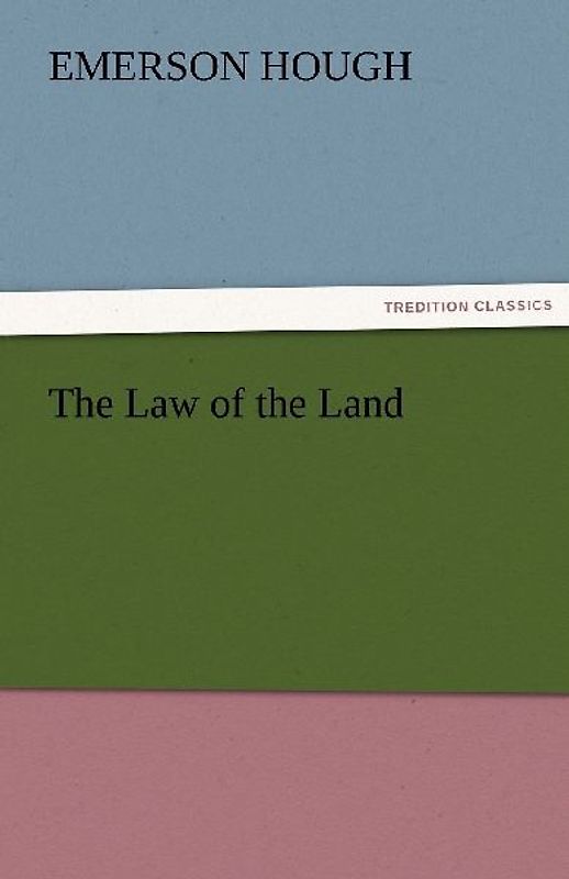 The Law of the Land