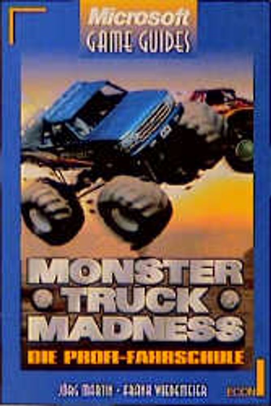 Monster Truck Madness. Die Profi-Fahrschule