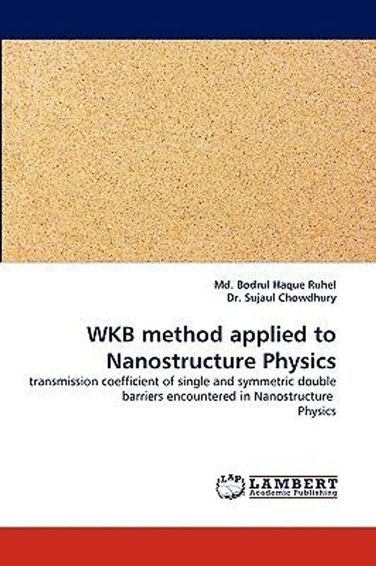 WKB method applied to Nanostructure Physics