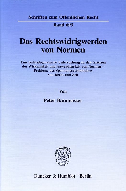 Das Rechtswidrigwerden von Normen.