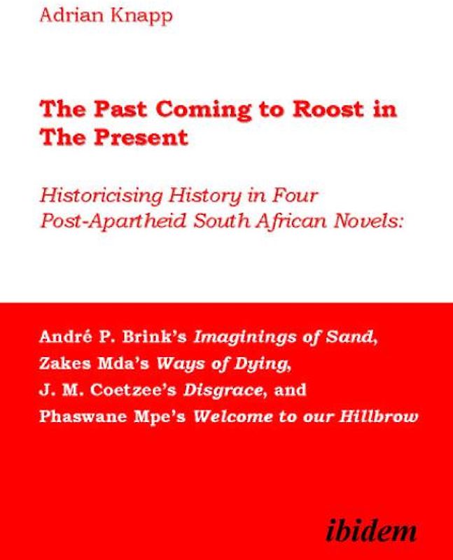 The Past Coming to Roost in the Present