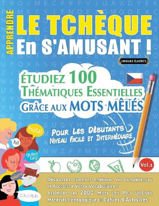 APPRENDRE LE TCHÈQUE EN S'AMUSANT - POUR LES DÉBUTANTS