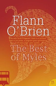 Best of Myles (Harper Perennial Modern Classics) - Flann O'Brien