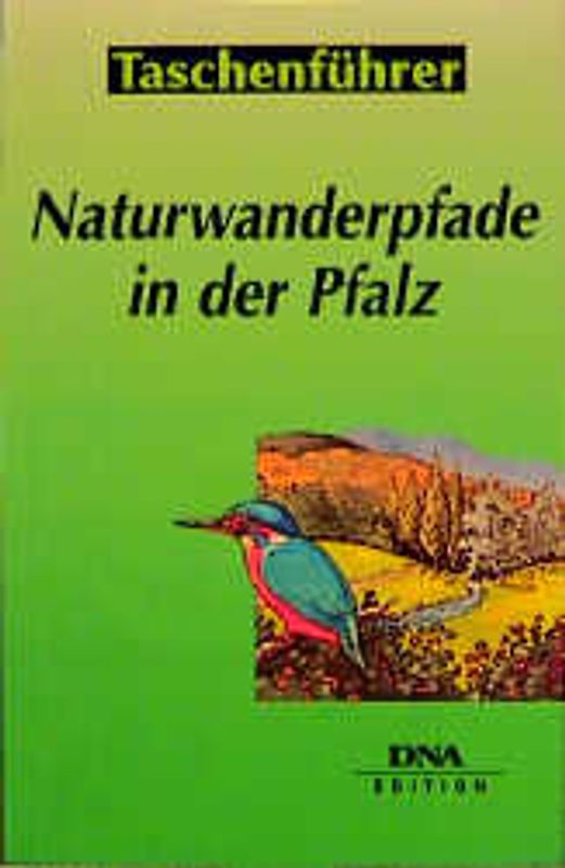 Naturwanderpfade in der Pfalz