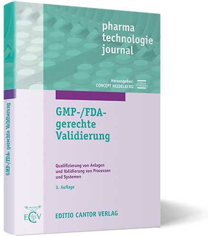 GMP-/FDA-gerechte Validierung