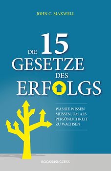 Die 15 Gesetze des Erfolgs