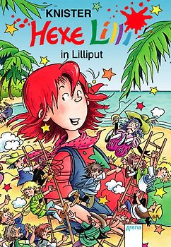 Hexe Lilli in Lilliput