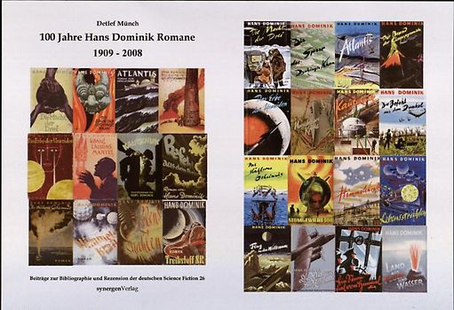 100 Jahre Hans Dominik Romane 1909 - 2008