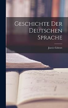 Geschichte Der Deutschen Sprache
