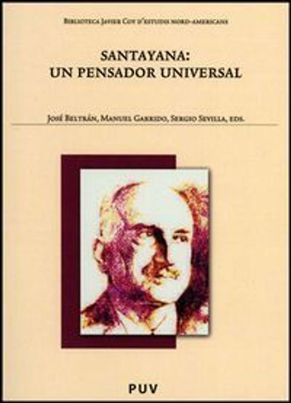 Santayana : un pensador universal