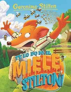 Te lo do io il miele, Stilton!