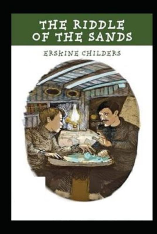 The Riddle of the Sands Illustrated