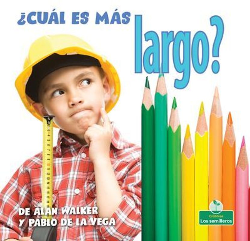 ¿Cuál Es Más Largo? (Which Is Longest?)
