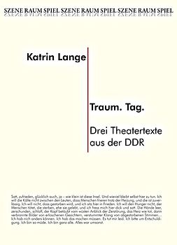 Drei Theatertexte aus der DDR