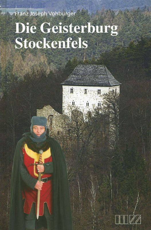 Die Geisterburg Stockenfels