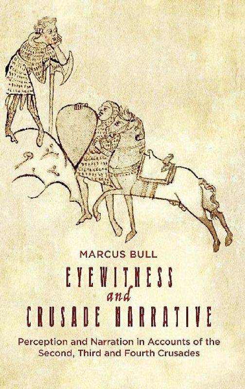 Eyewitness and Crusade Narrative
