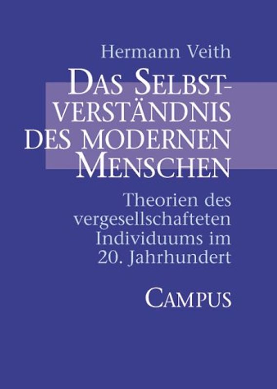 Das Selbstverständnis des modernen Menschen