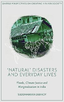 'Natural' Disasters and Everyday Lives