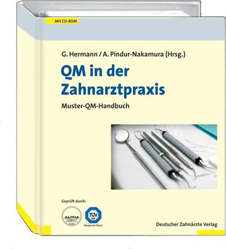 QM in der Zahnarztpraxis. Muster-QM-Handbuch