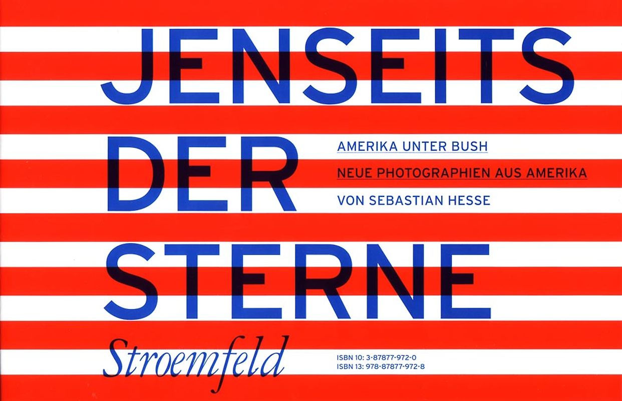 Jenseits der Sterne /Beyond the stars. Neue Photographien aus Amerika