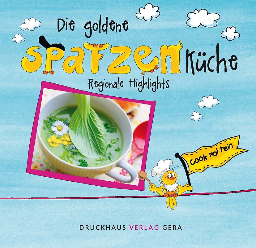 Die goldene Spatzenküche