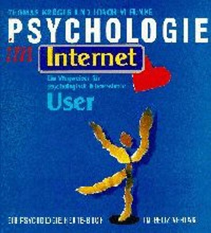 Psychologie im Internet. Ein Wegweiser für psychologisch interessierte User