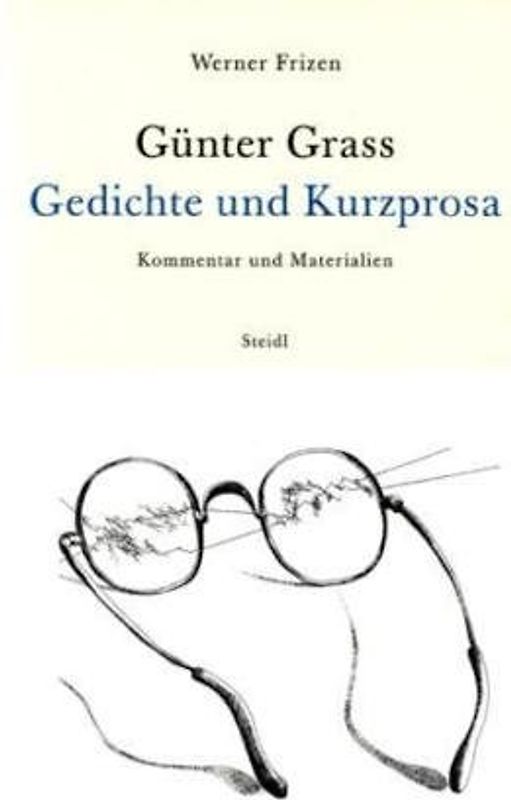 Günter Grass - Gedichte und Kurzprosa
