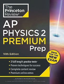 Princeton Review AP Physics 2 Premium Prep, 10th Edition