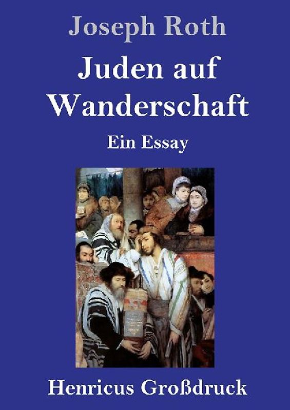 Juden auf Wanderschaft (Großdruck)