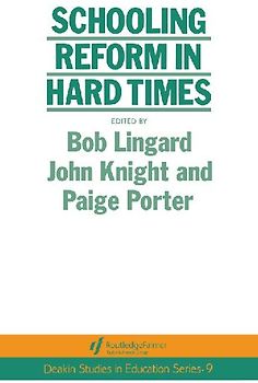 Schooling Reform In Hard Times