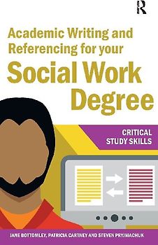 Academic Writing and Referencing for your Social Work Degree