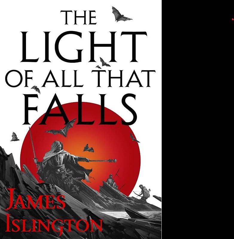 The light of all that falls - Buch drei der Licanius-Trilogie