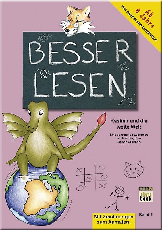 Besser Lesen. Mit Kasimir, dem kleinen Drachen