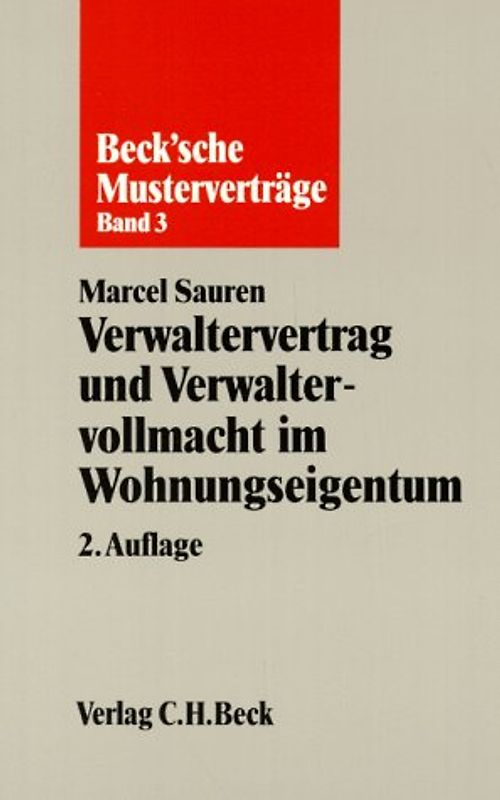 Verwaltervertrag und Verwaltervollmacht im Wohnungseigentum