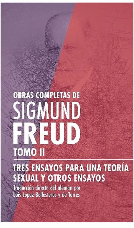 Tres ensayos para una teoría sexual y otros ensayos