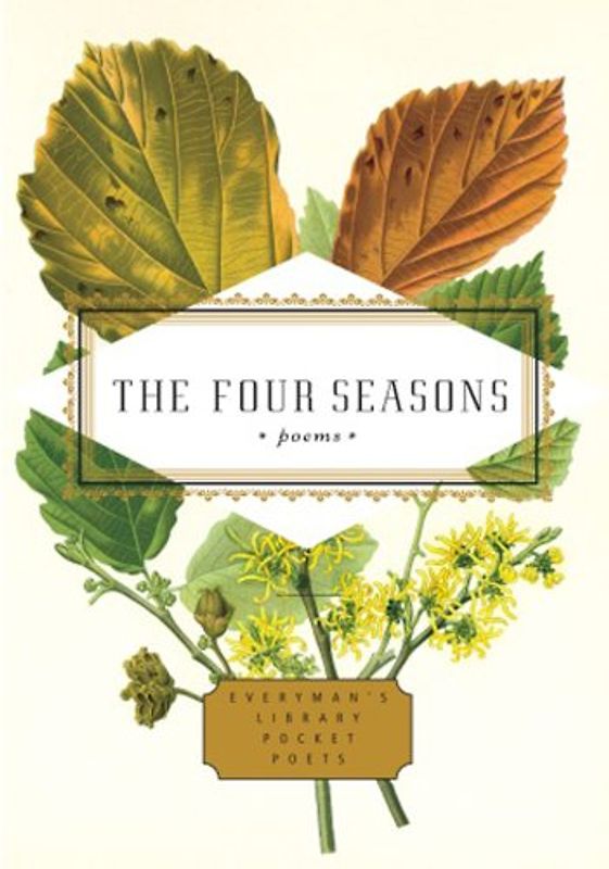 Four Seasons (Everyman's Library POCKET POETS)