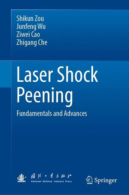 Laser Shock Peening