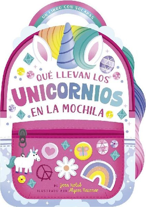 Que Llevan Los Unicornios En La Mochila