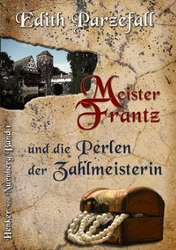 Meister Frantz und die Perlen der Zahlmeisterin