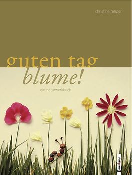 Guten Tag Blume