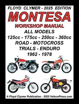 MONTESA - ALL MODELS 125cc - 175cc - 250cc - 360cc 1962-1978 WORKSHOP MANUAL