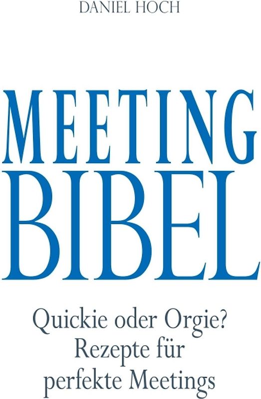 Meeting Bibel