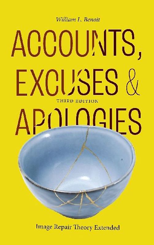 Accounts, Excuses, and Apologies
